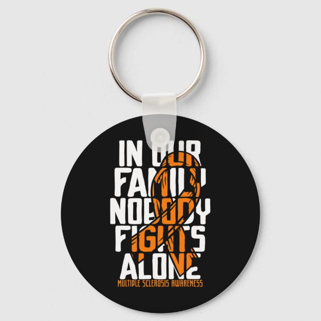 Sclerosis Ms Support Multiple Sclerosis Awareness  Key Ring (Front)
