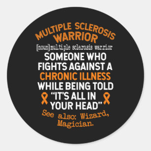 Sclerosis Warrior Definition Awareness  Classic Round Sticker