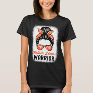 Sclerosis Warrior Ms Awareness Messy Bun  T-Shirt
