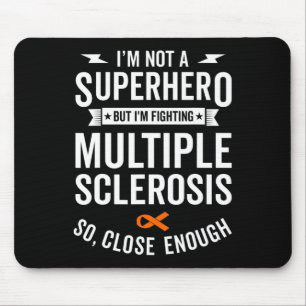 Sclerosis Warrior Survivor Awareness Support Mouse Pad