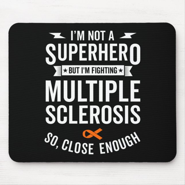 Sclerosis Warrior Survivor Awareness Support  Mouse Pad (Front)