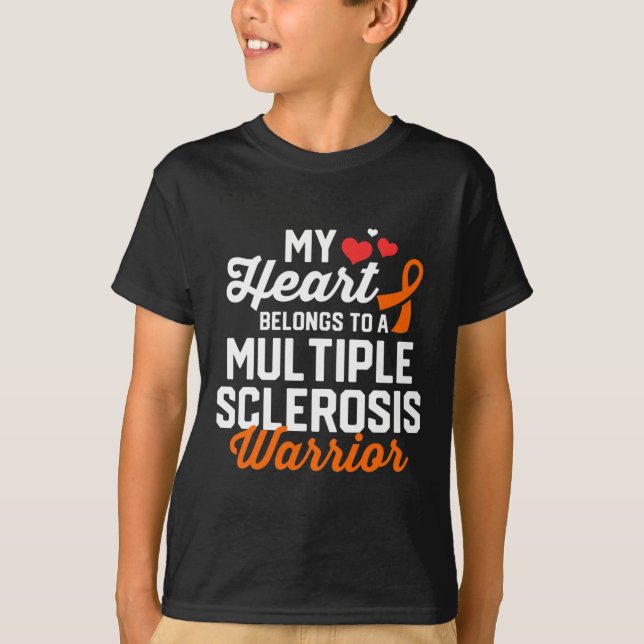 Sclerosis Warrior Survivor Support Awareness Gifts T-Shirt (Front)