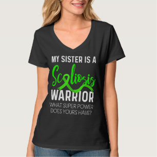 Scoliosis Awareness Sister Scoliotic Warrior Survi T-Shirt