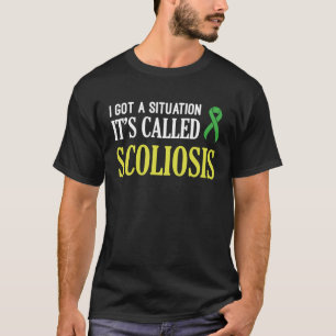 Scoliosis Awareness Situation Scoliotic Warrior Su T-Shirt