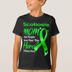 Scoliosis Mom I Raised Mine T-Shirt