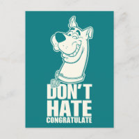 Scooby-Doo "Don't Hate, Congratulate" Graphic