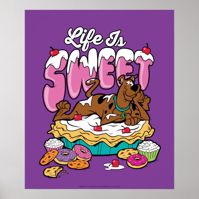 Scooby-Doo "Life Is Sweet" Poster (Front)
