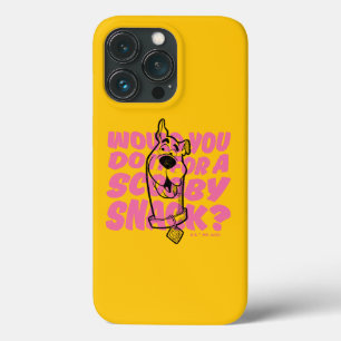 Scooby-Doo  Would You Do It For A Scooby Snack? iPhone 13 Pro Case