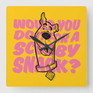 Scooby-Doo |Would You Do It For A Scooby Snack? Square Wall Clock
