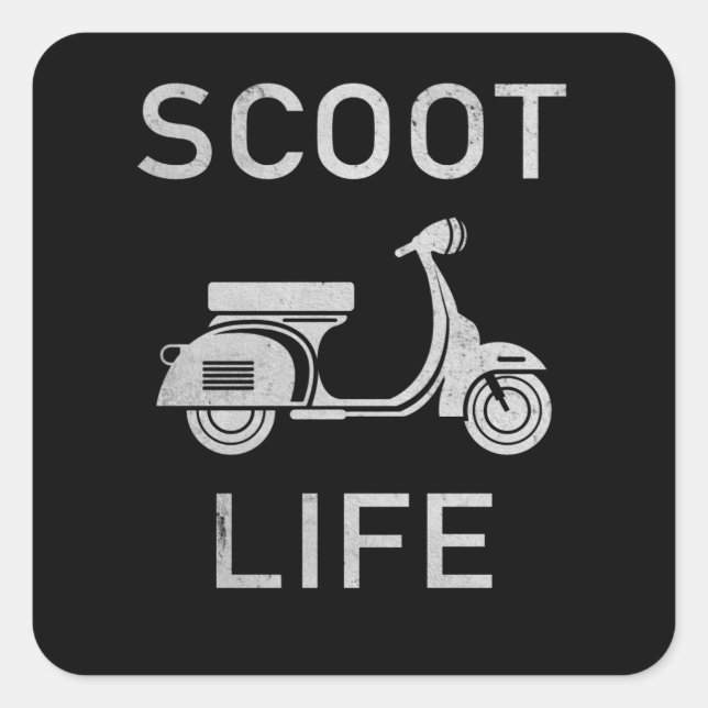 Scoot Life Scooter Moped Square Sticker (Front)