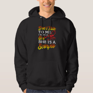 Scorpio Horoscope Astrology October November Quote Hoodie
