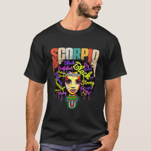 Scorpio Queen Zodiac Born Oct Nov Black History Mo T-Shirt