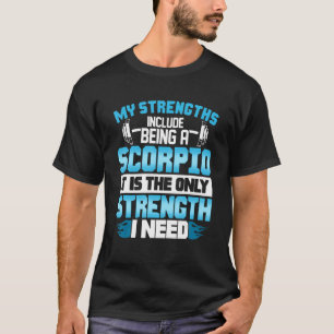 Scorpio Strength Fitness Enthusiast T-Shirt