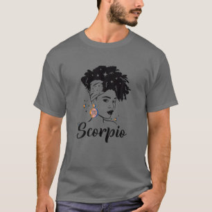 Scorpio Zodiac Pride Queens Are Born Birthday Girl T-Shirt