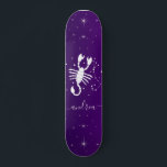 Scorpio Zodiac Sign Astrology Purple Horoscope Skateboard<br><div class="desc">This fun skateboard featuring a scorpio zodiac sign & a custom name would make a wonderful gift for someone,  who's into skateboarding! Easily add the desired name by clicking on the "personalise this template" option.</div>