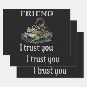 Scorpion and Frog - Friend, I Trust You Wrapping Paper Sheet