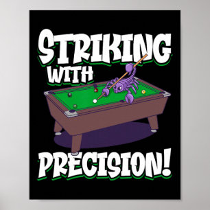 Scorpion Playing Billiards - Striking With Precisi Poster