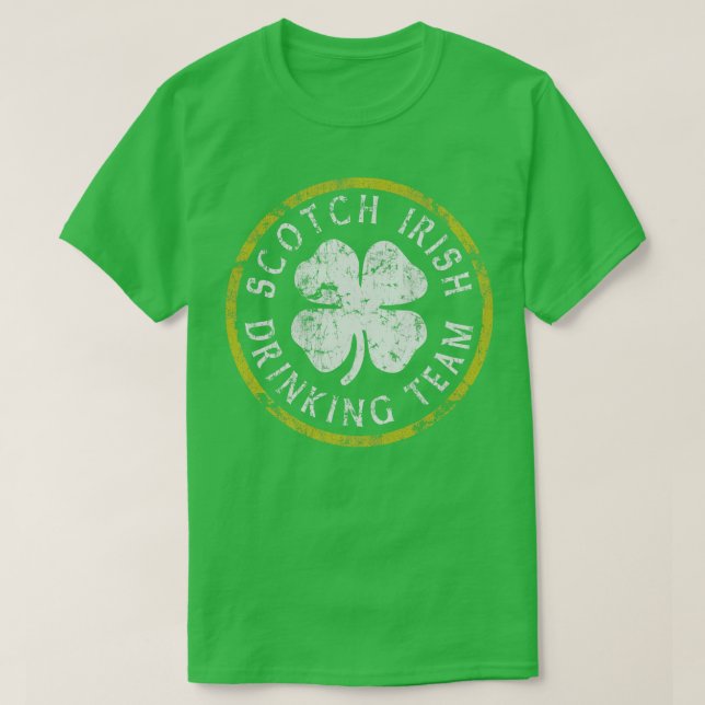 Scotch Irish Drinking Team St Patricks Day Scottis T-Shirt (Design Front)
