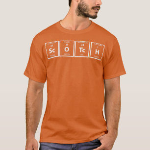 Scotch Periodic able of Elements Chemistry Puns  T-Shirt