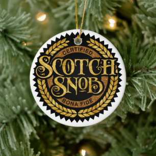 Scotch Snob - funny whiskey drinker Ceramic Tree Decoration