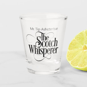 Scotch Whisperer (personalised) Shot Glass