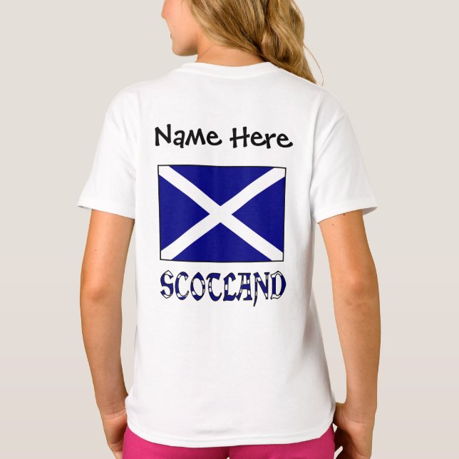Scotland and Scottish Flag with Your Name T-Shirt (Back)