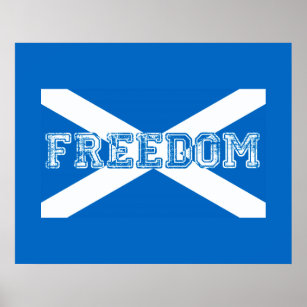 Scotland Freedom Poster