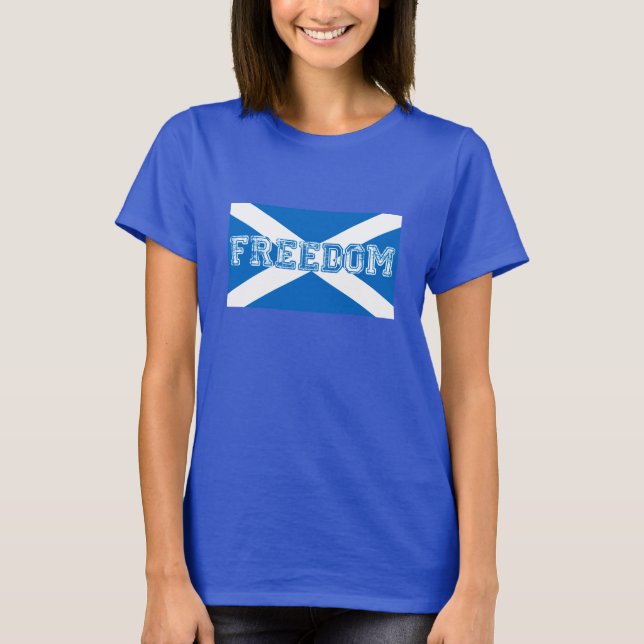 Scotland Freedom T-Shirt (Front)