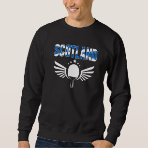 Scotland Ping Pong Scottish Table Tennis Support Sweatshirt
