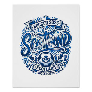 Scotland Soccer 2026 Soccer Bold Country Typograph Poster