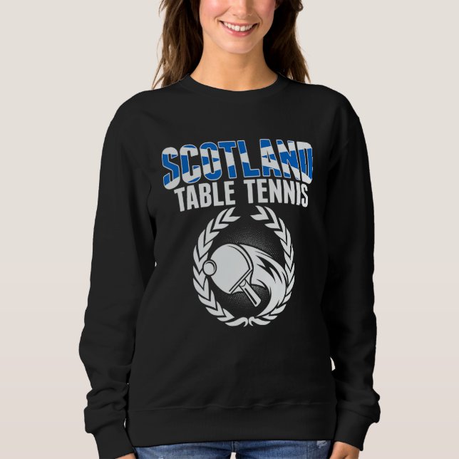 Scotland Table Tennis     Scottish Ping Pong Suppo Sweatshirt (Front)