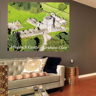 Scotland's Mugdock Castle – Graham Clan Poster