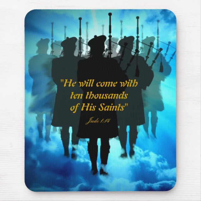 Scotlands pipers, sound the Saviours return Mouse Pad (Front)