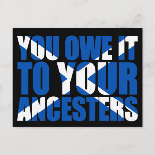 Scots Independence: You owe it to your ancesters, Postcard