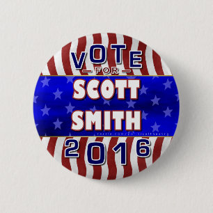 Scott Smith President 2016 Election Independent 6 Cm Round Badge