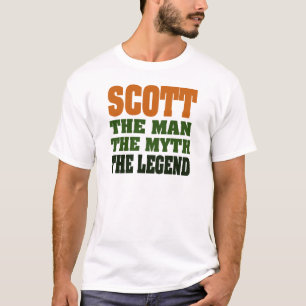 SCOTT - the Man, the Myth, the Legend T-Shirt