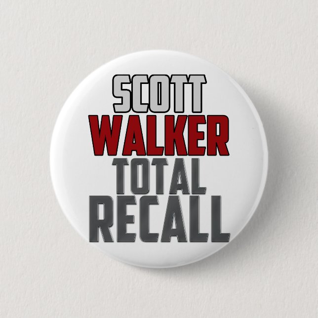 Scott Walker - Total Recall 6 Cm Round Badge (Front)