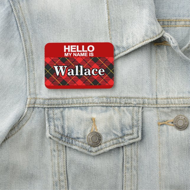 Scottish Clan Wallace Tartan Plaid Name Tag (In Situ)