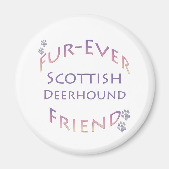 Scottish Deerhound Furever Friend Magnet (Front)
