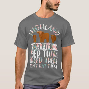 Scottish Highland Cattle Cow Breeder Longhorn Farm T-Shirt