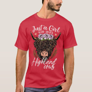Scottish Highland Cow Shirt Just a Girl Who Loves
