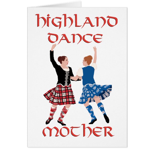 Scottish Highland Dance Mother (Front)