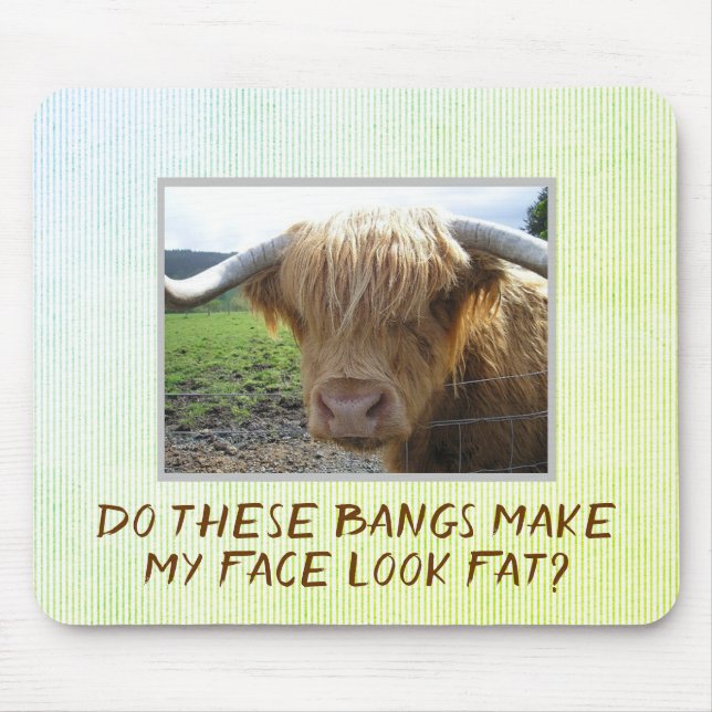 Scottish Highlands Steer Humour Mouse Pad (Front)