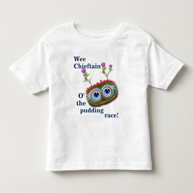 Scottish Hoots Toots Haggis. Wee Chieftain. Toddler T-Shirt (Front)