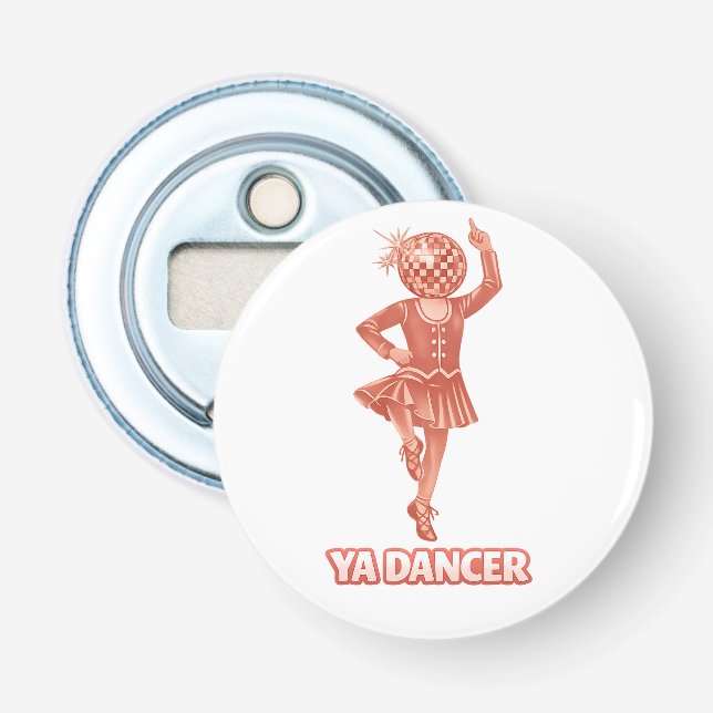 Scottish humour funny ya dancer Congratulations Bottle Opener (Front)