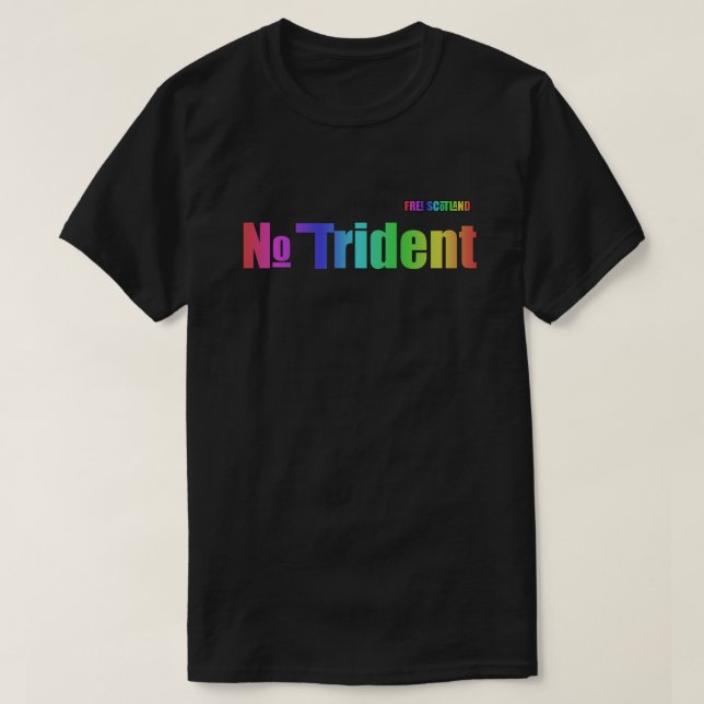 Scottish Independence Free Scotland No Trident T-Shirt (Design Front)