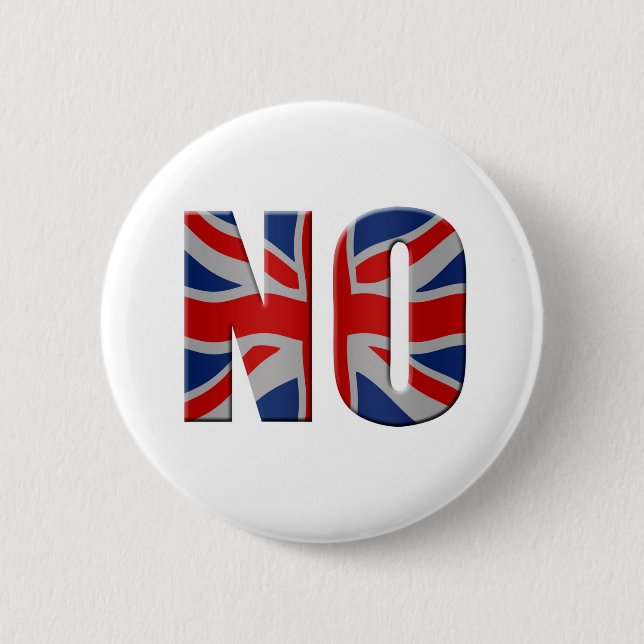 Scottish independence referendum - vote no 6 cm round badge (Front)