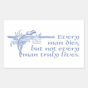 Scottish Quote, Sir William Wallace, Thistle Rectangular Sticker