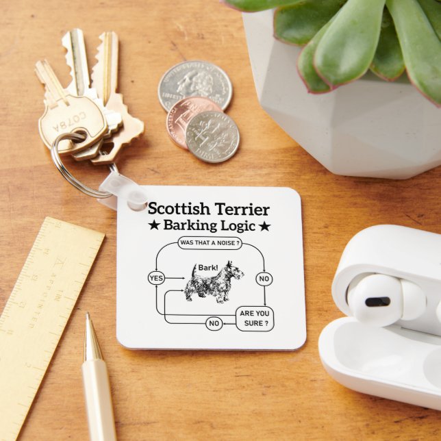 Scottish Terrier Barking Logic Funny Dog Sarcastic Key Ring (Desk)