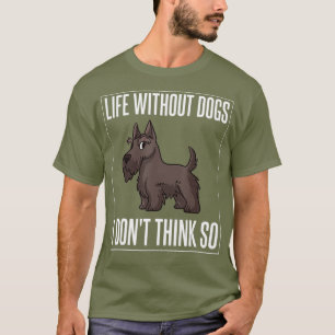 Scottish Terrier Dog Puppies Owner Lover _23 T-Shirt